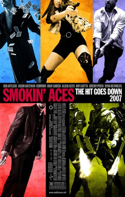 Smokin' Aces .